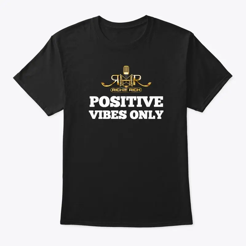 Positive Vibes Only