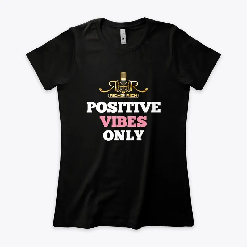 Positive Vibes Only